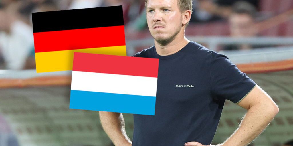 Deutschland – Luxemburg: Nagelsmann zieht es durch – droht ihm bald Ärger?